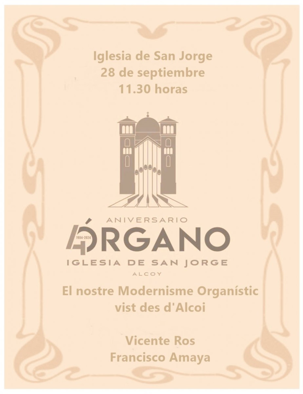 CONCERT D'ORGUE EN SANT JORDI EL PROPER 28 DE SETEMBRE A LES 11'30 HORES - EL NOSTRE MODERNISME ORGANÍSTIC VIST DES D’ALCOI
